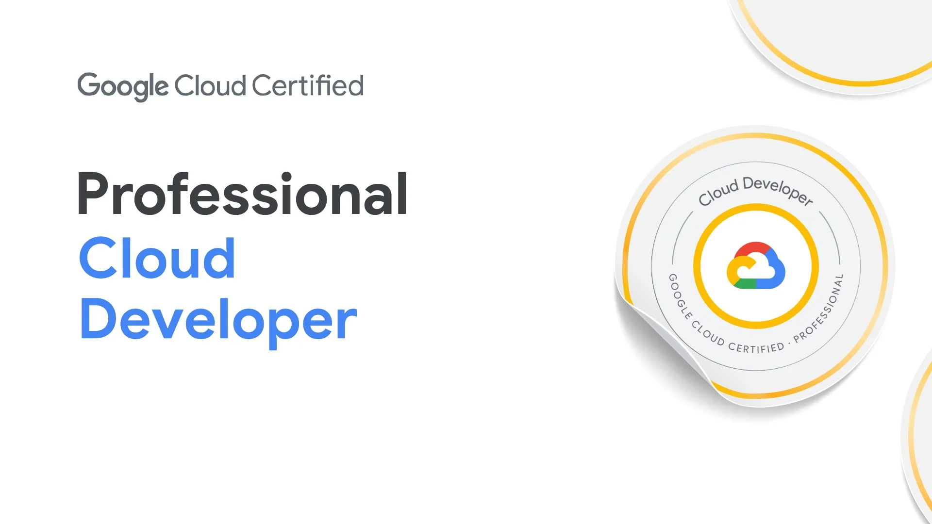 https://www.cloudsmog.net/wp-content/uploads/google-cloud-certified_professional-cloud-developer-1.jpg.webp